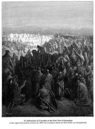 Enthusiasm Of Crusaders At The First View Of Jerusalem